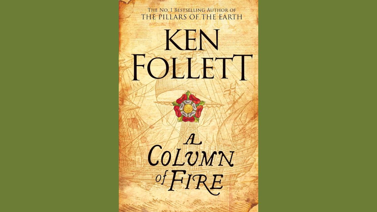 a column of fire kingsbridge book