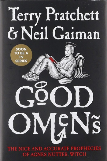 Good Omens by Neil Gaiman and Terry Pratchett