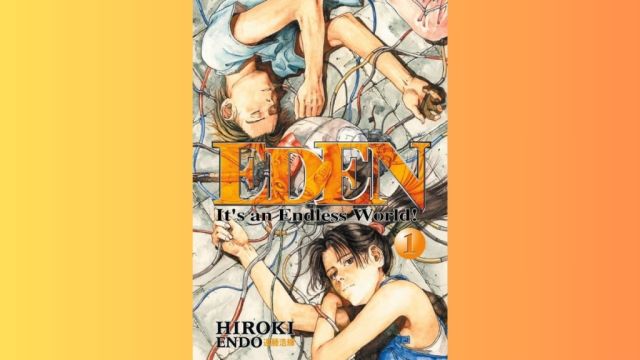 Eden it's an endless world