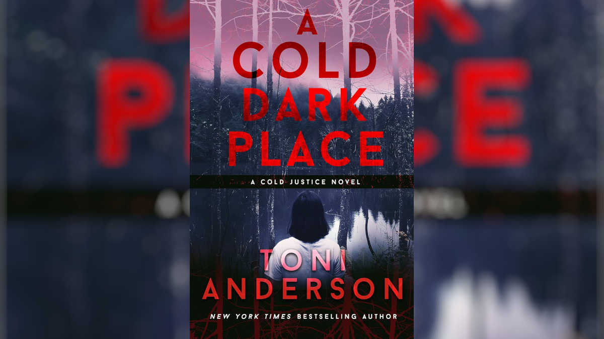 A Cold Dark Place by Toni Anderson