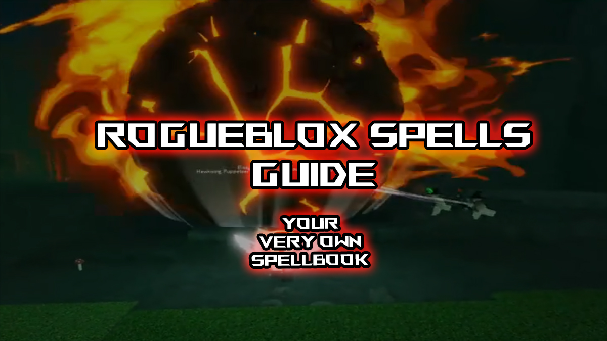 all spells guide in rogueblox