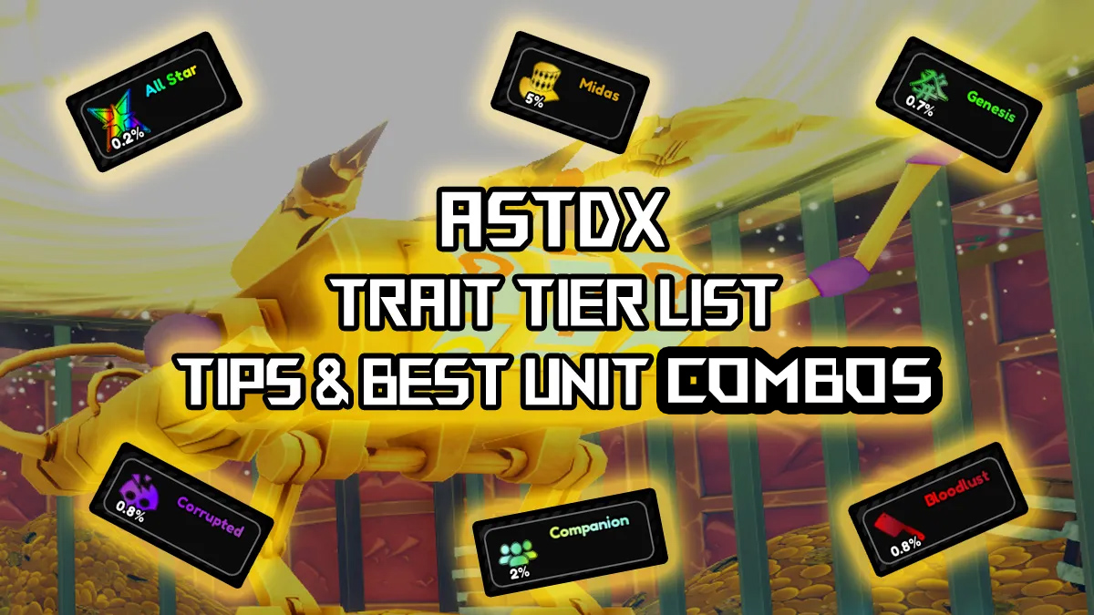 best traits in all start tower defense x