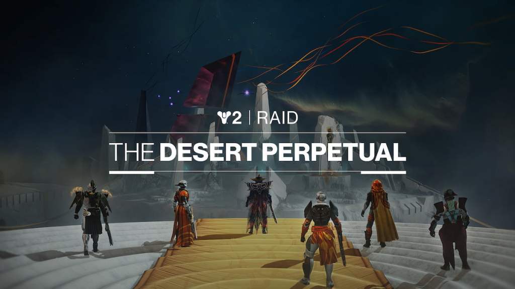 Destiny 2 Raid The Desert Perpetual