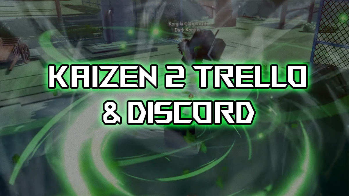 official kaizen 2 trello and discord links