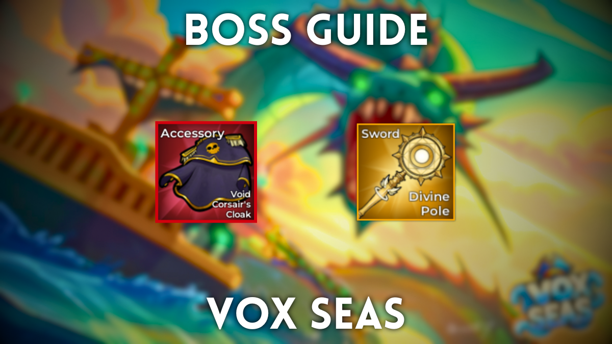 Cover image of Vox Seas with boss loot drops in the foreground.