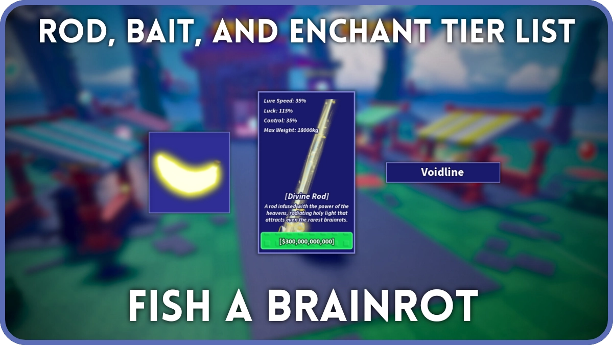 Fish a brainrot rod, bait, and enchant tier list cover.