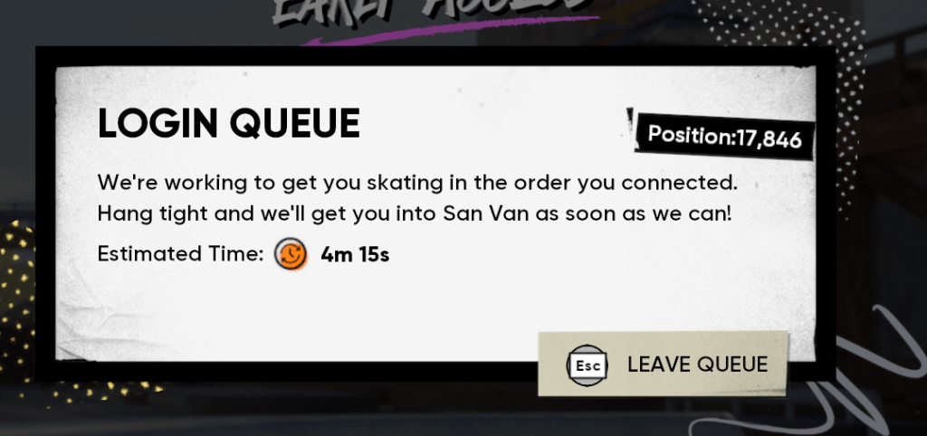 Skate login queue