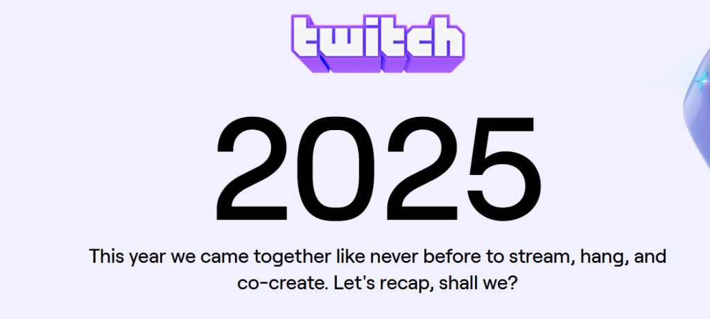 Twitch 2025 Recap